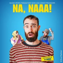 Buono Memes - Na Naaa! 07.10.2026 Schlachthof München