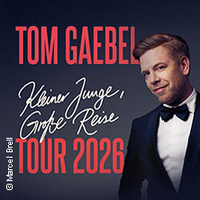Tom Gaebel - Kleiner Junge, große Reise - Tour 2026 19.03.2026 Edwin Scharff Haus