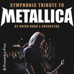 Symphonic Tribute to Metallica - ORION Band & Orchestra feat. Tobias Regner