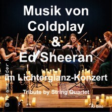 Musik von Coldplay & Ed Sheeran im Lichterglanz - Tribute by String Quartet 19.09.2026 Kleinen Saal des Edwin-Scharff-Hauses