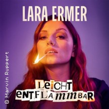 Lara Ermer - Leicht entflammbar 23.10.2026 ROXY Ulm