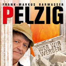Erwin Pelzig 07.11.2026 Forum am Hofgarten Günzburg