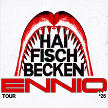 ENNIO – „HAIFISCHBECKEN“ TOUR 2026 28.04.2026 ROXY Ulm