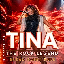 Tina - The Rock Legend 25.04.2027 Edwin Scharff Haus