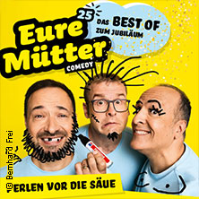 Eure Mütter 20.03.2026 ROXY Ulm