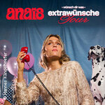 anaïs - wünsch dir was - extrawünsche tour