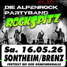 Rockspitz - Die Alpenrock Party 16.05.2026 Festzelt bei der Gemeindehalle Sontheim / Brenz