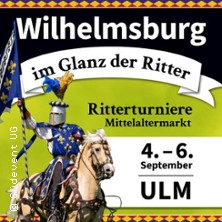 Wilhelmsburg Ritterturnier 13.00 Uhr 06.09.2026 Wilhelmsburg Ulm