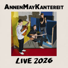 AnnenMayKantereit - Live 2026 17.07.2026 Wiley-Gelände