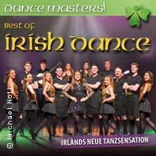 Dance Masters - Best of Irish Dance! Günzburg